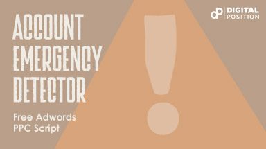 Account Emergency Detector – Free Adwords PPC Script